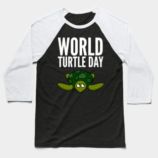 World Turtle Day Baseball T-Shirt